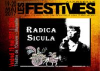 Radica Sicula. Le vendredi 19 mai 2017 à MARSEILLE. Bouches-du-Rhone.  22H30